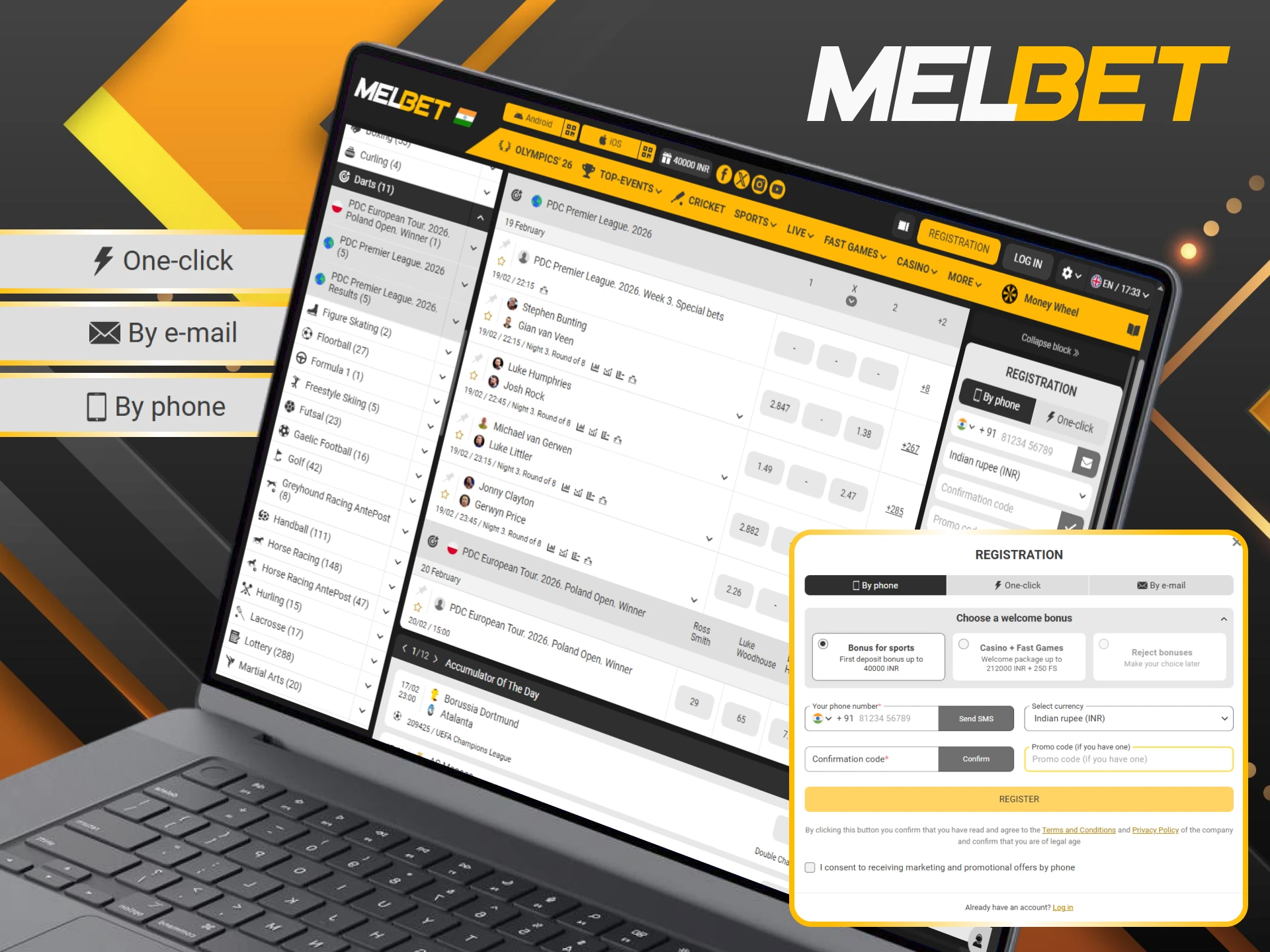Finish your Melbet registration to start betting on darts in India.