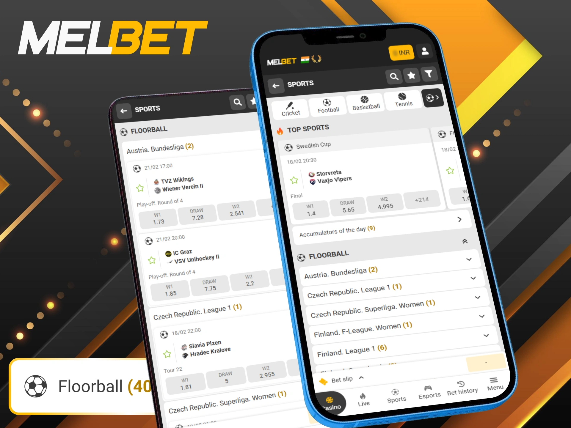 Get the official Melbet app to enjoy floorball betting on the move.