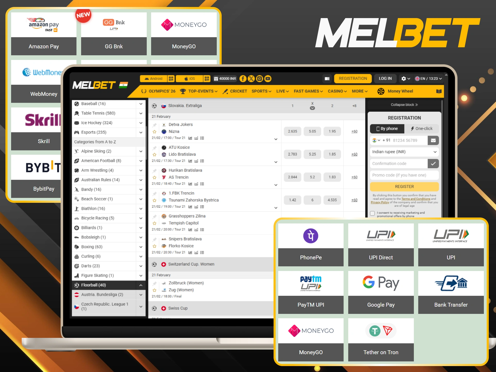 Use secure, local Indian payment methods to fund your Melbet floorball account.