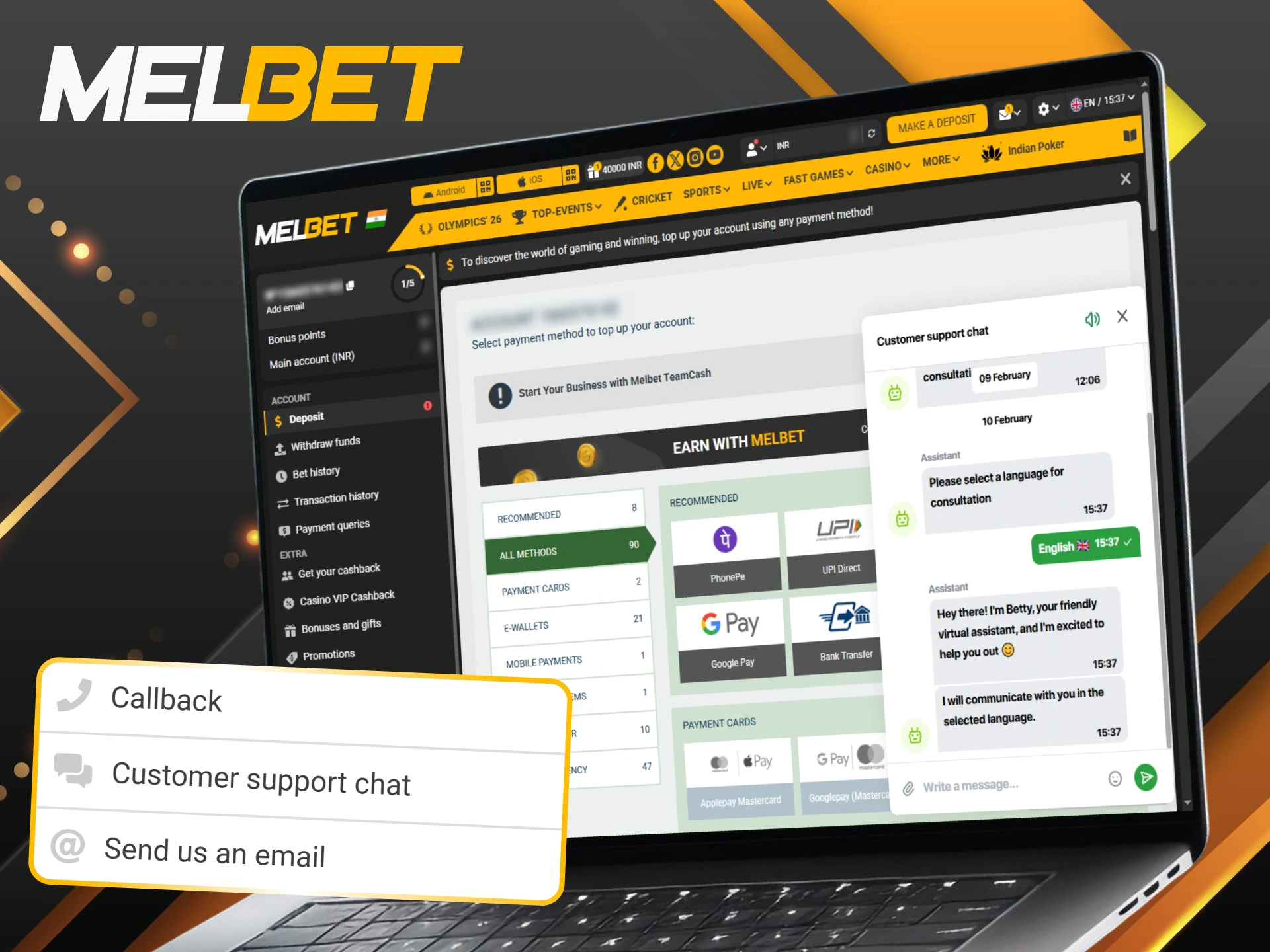 See all the available ways to reach out to the Melbet customer service team whenever you need a hand.
