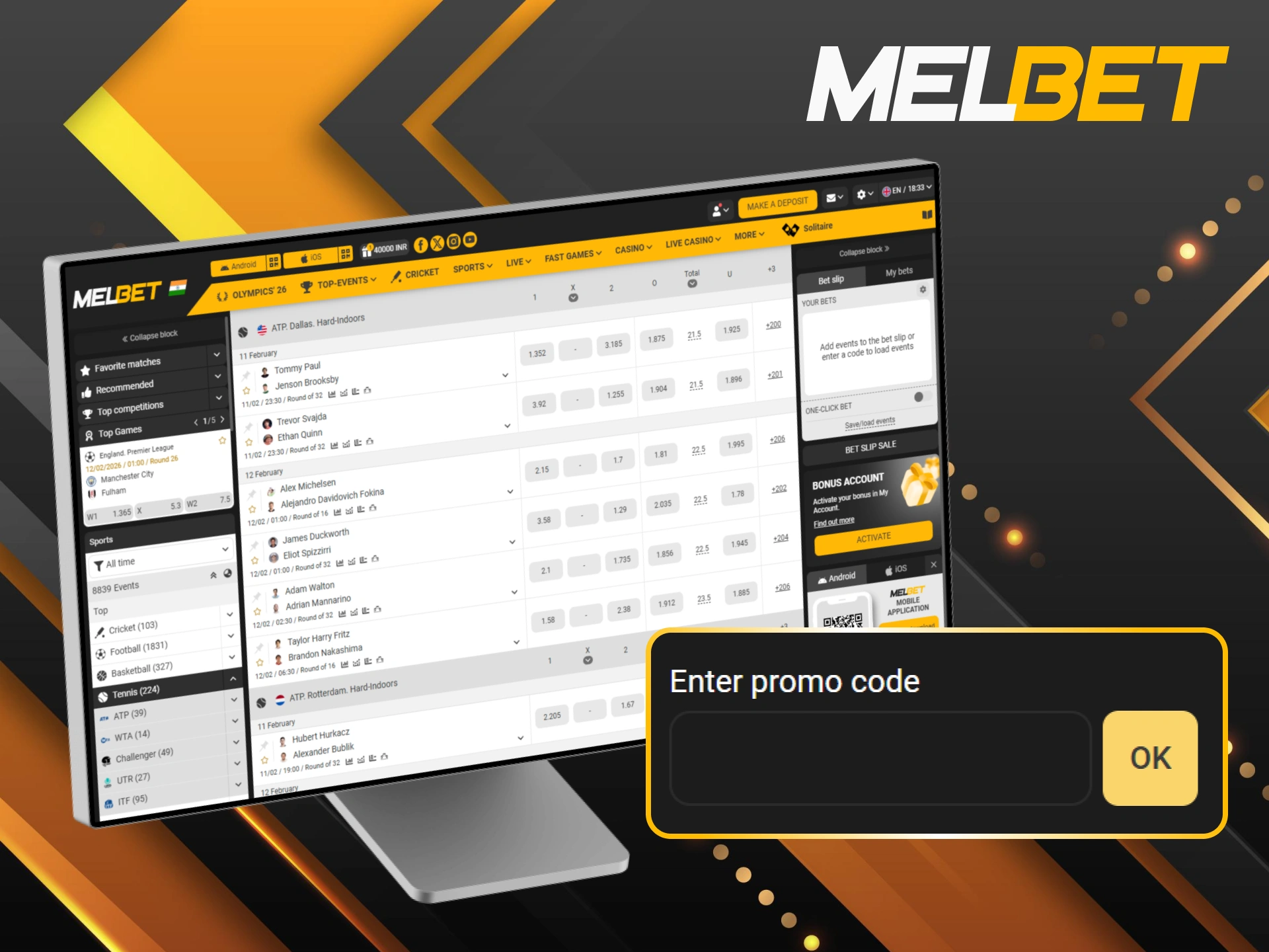 Use the official promo code to access exclusive tennis rewards at Melbet.