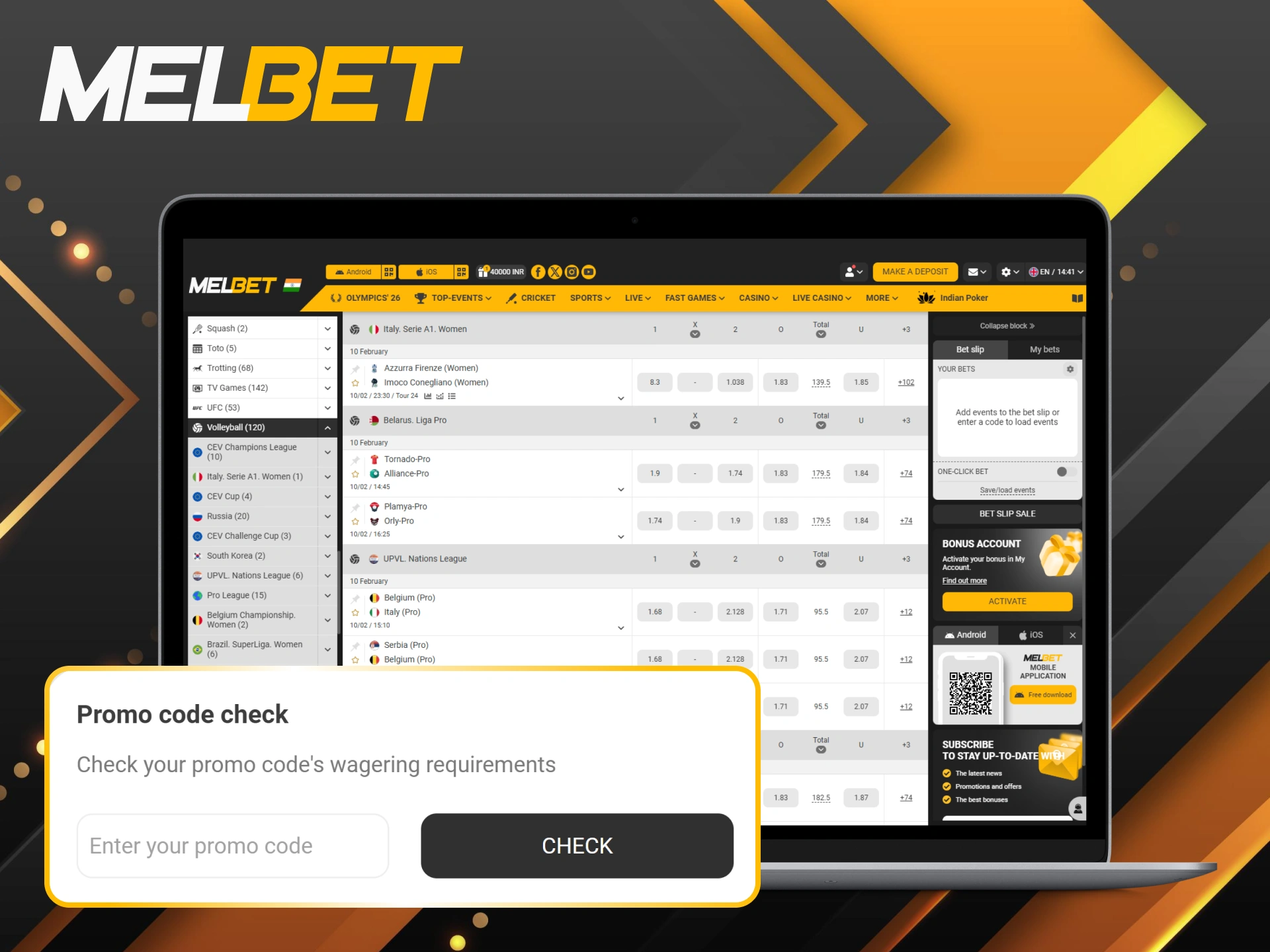 Enter the current promo code to access exclusive perks for your volleyball bets.