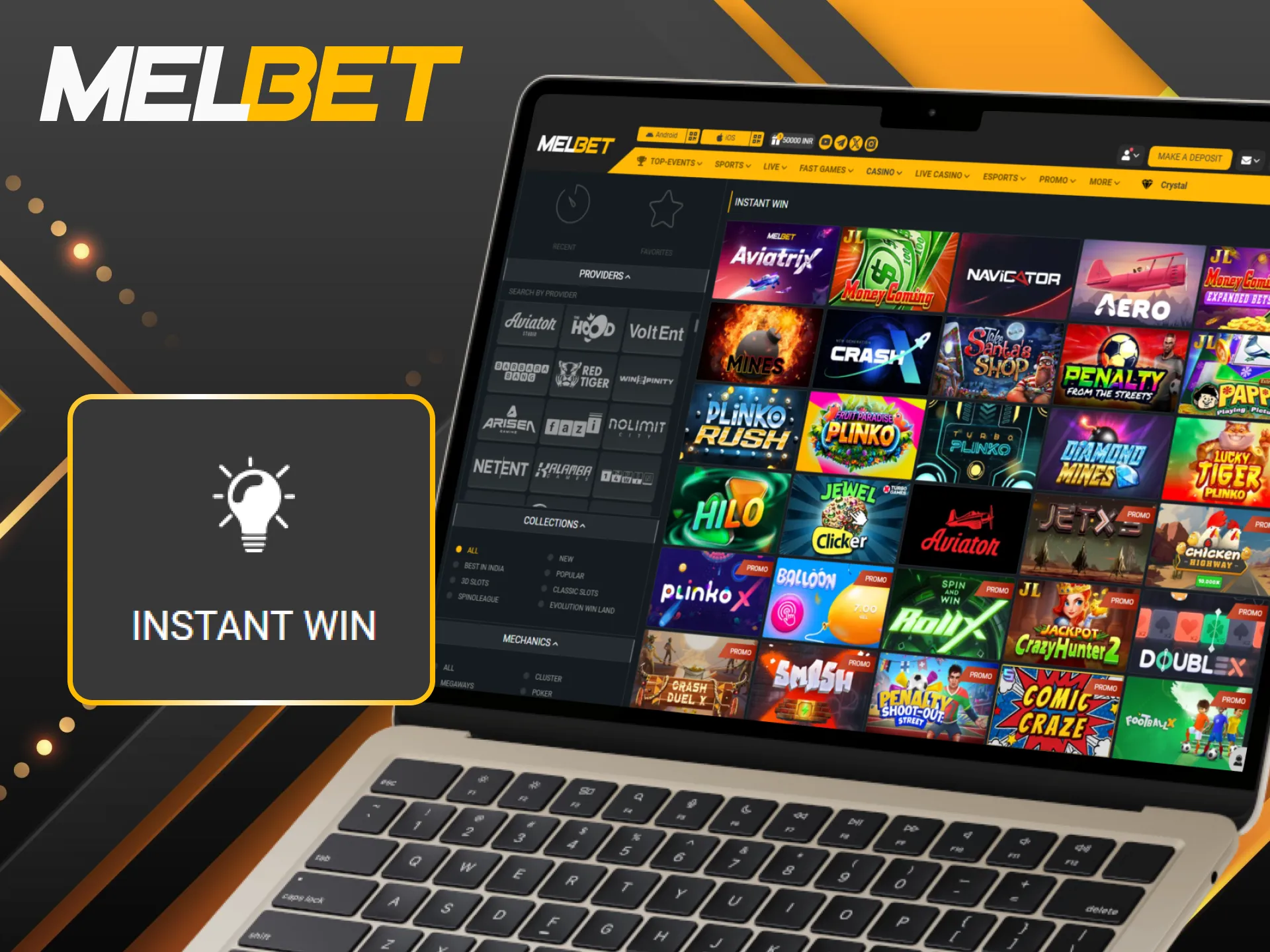 Get fast-paced action and instant results with our instant-win titles.